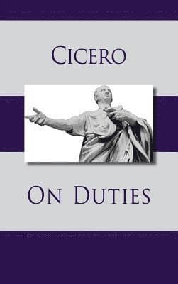 Omslag till boken On Duties av Marcus Tullius Cicero