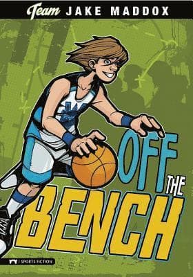 Jake Maddox: Off the Bench