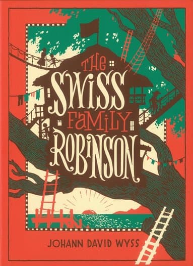 Swiss Family Robinson (Barnes & Noble Collectible Editions)