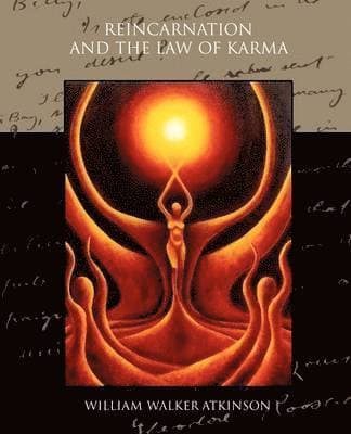 Reincarnation and the Law of Karma