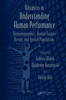 Advances in Understanding Human Performance