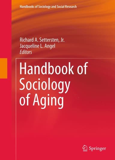 Handbook of Sociology of Aging