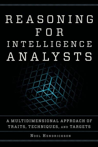 Reasoning for Intelligence Analysts