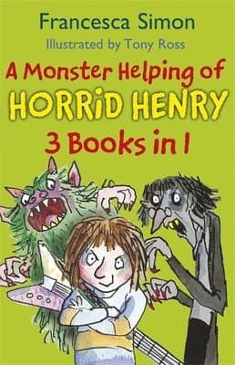 Monster Helping of Horrid Henry 3-in-1
