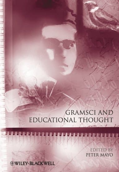 Gramsci and Educational Thought