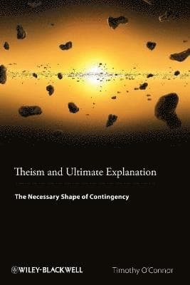 Theism and Ultimate Explanation