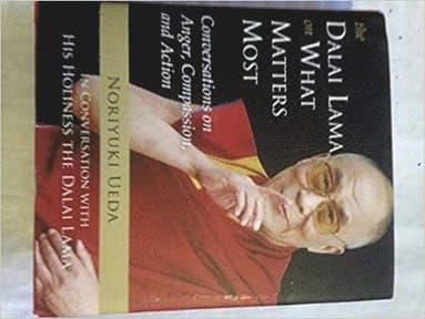 Dalai Lama on What Matters Most