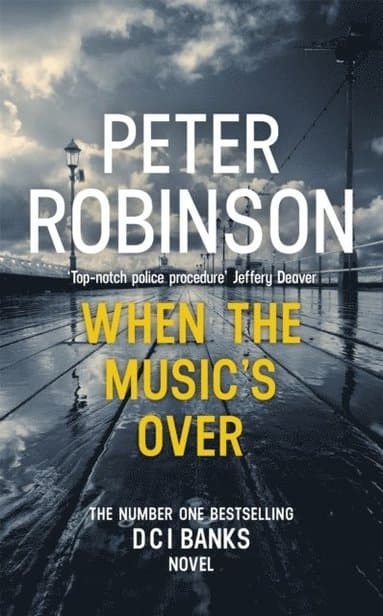 Omslag till boken When the Music's Over av Peter Robinson