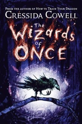 Omslag till boken Wizards of Once av Cressida Cowell