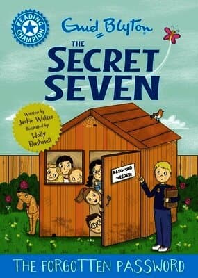 Reading Champion: The Secret Seven: The Forgotten Password