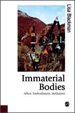 Immaterial Bodies
