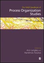 The SAGE Handbook of Process Organization Studies
