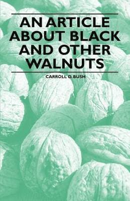 Article About Black and Other Walnuts