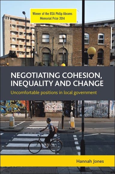 Negotiating Cohesion, Inequality and Change