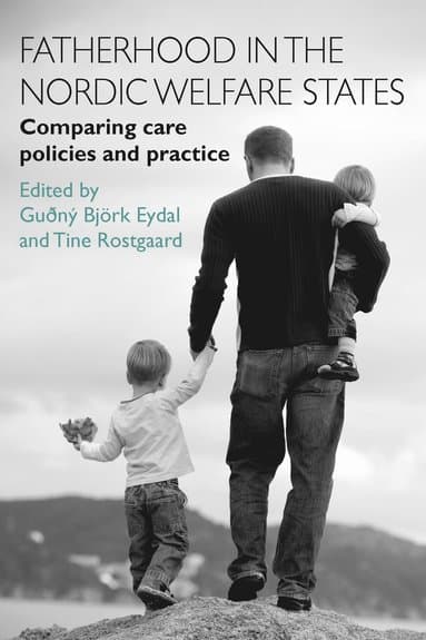 Fatherhood in the Nordic Welfare States