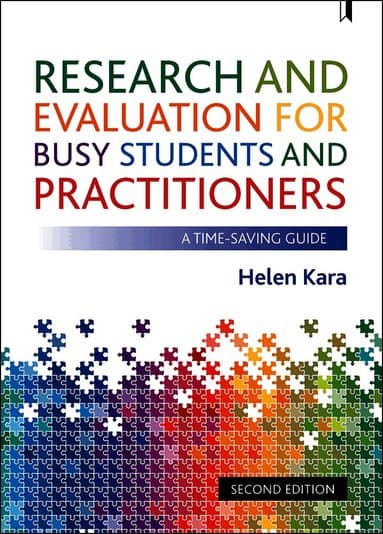 Research and Evaluation for Busy Students and Practitioners