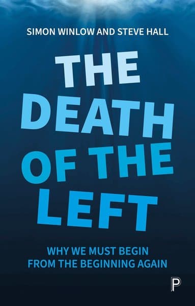 Omslag till boken Death of the Left av Simon Winlow
