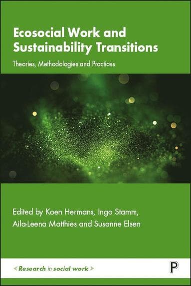 Ecosocial Work and Sustainability Transitions