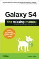 Galaxy S4: The Missing Manual