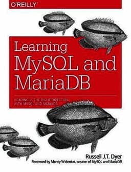 Learning MySQL and MariaDB