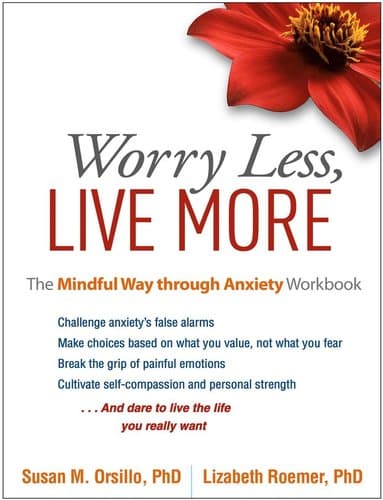 Worry Less, Live More