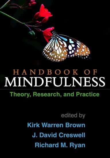 Handbook of Mindfulness, First Edition
