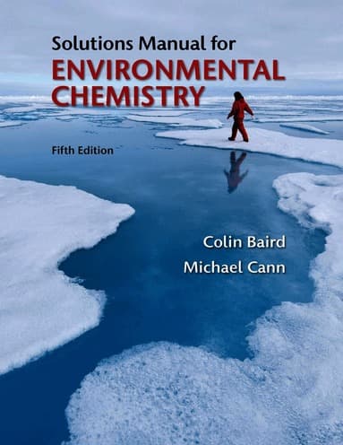 Student Solutions Manual for Environmental Chemistry