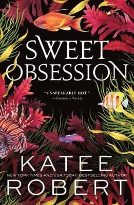 Omslag till boken Sweet Obsession av Katee Robert