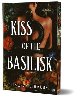 Kiss of the Basilisk (Deluxe Edition): A Split or Swallow Novel