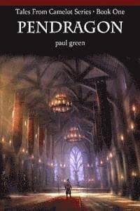Tales From Camelot Series 1: Pendragon