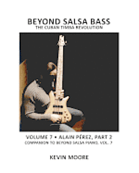 Beyond Salsa Bass: The Cuban Timba Revolution