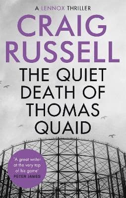 Quiet Death of Thomas Quaid