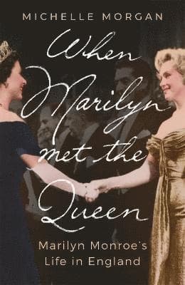 When Marilyn Met the Queen