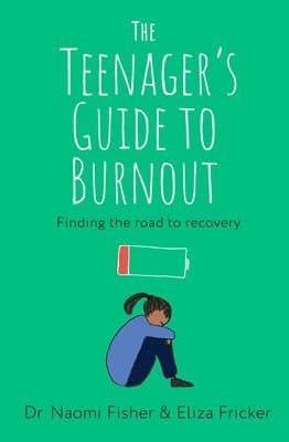 Teenager's Guide to Burnout