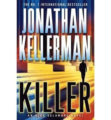 Killer (Alex Delaware series, Book 29)