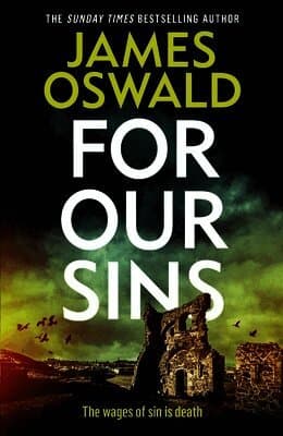 Omslag till boken For Our Sins av James Oswald