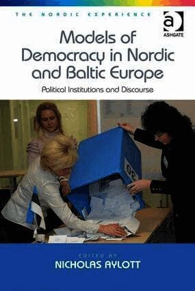 Models of Democracy in Nordic and Baltic Europe