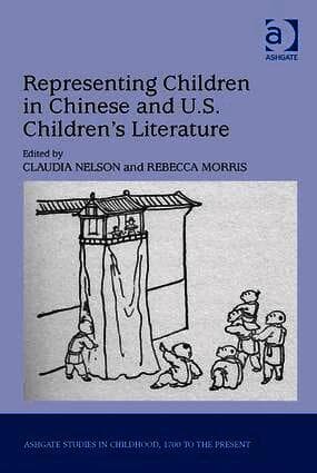 Representing Children in Chinese and U.S. Children's Literature