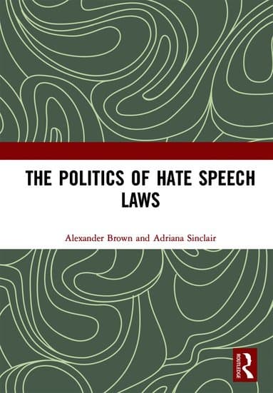 Politics of Hate Speech Laws