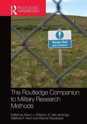 Routledge Companion to Military Research Methods