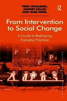 From Intervention to Social Change