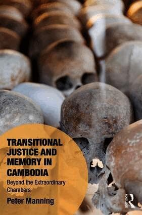Transitional Justice and Memory in Cambodia