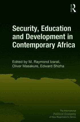 Security, Education and Development in Contemporary Africa