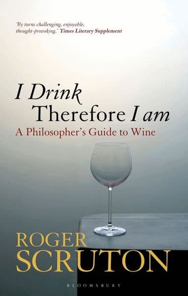 I Drink Therefore I Am