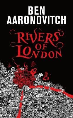 Omslag till boken Rivers of London av Ben Aaronovitch