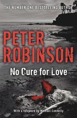 Omslag till boken No Cure For Love av Peter Robinson
