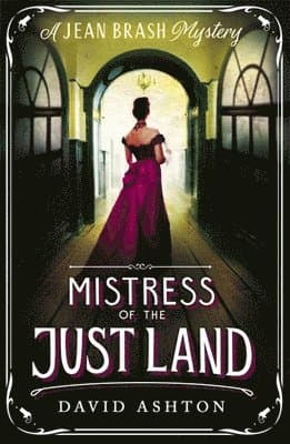 Mistress of the Just Land