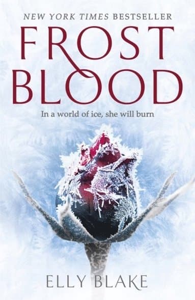 Frostblood: the epic New York Times bestseller