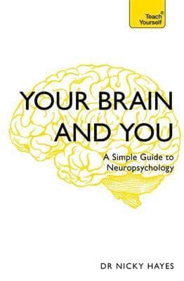 Your Brain and You