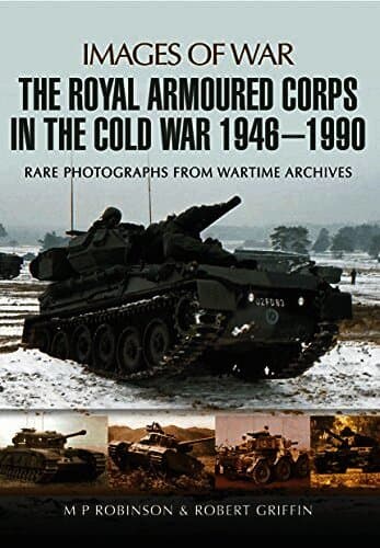 Royal Armoured Corps in Cold War 1946 - 1990